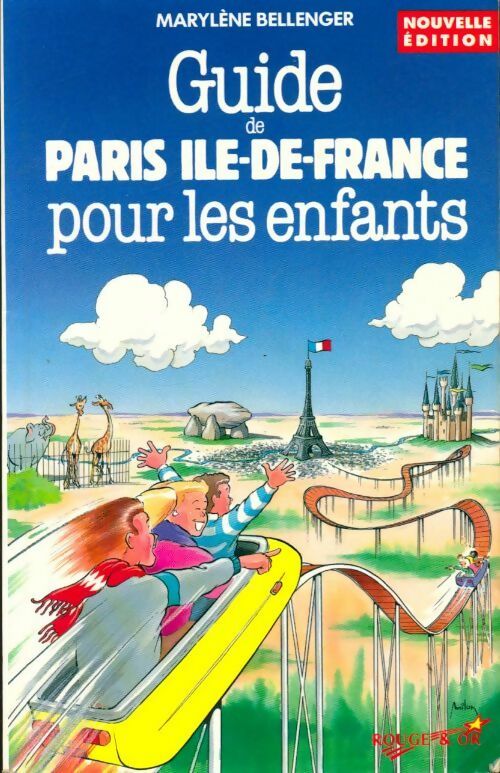 Livrenpoche : Guide de Paris, Ile-de-France pour les enfants - Collectif - Livre