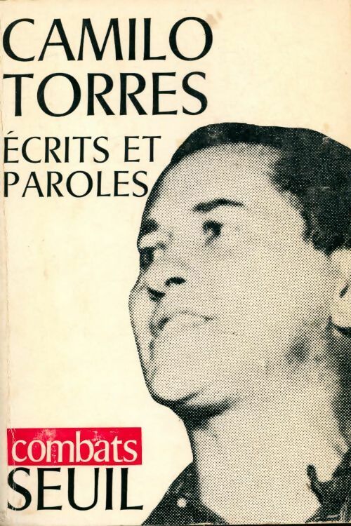 Livrenpoche : Écrits et paroles - Camilo Torres - Livre