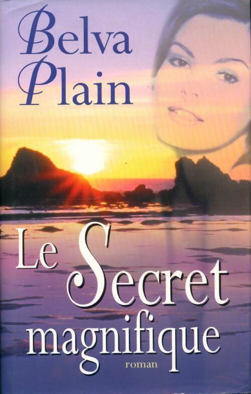 Le secret magnifique - Belva Plain -  Club Québec Loisirs GF - Livre