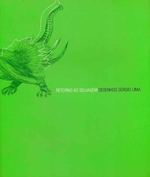 Livrenpoche : Retorno Ao Selvagem - Desenhos Sergio Lima - Livre