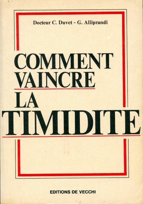 Livrenpoche : Comment vaincre la timidité - G. Alliprandi - Livre