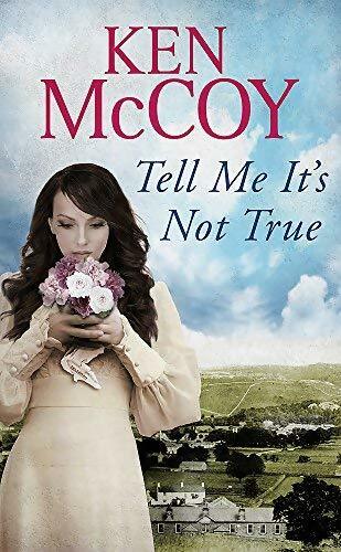 Livrenpoche : Tell me it's not true - Ken Mccoy - Livre