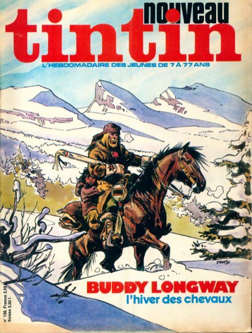 Livrenpoche : Tintin n°136 : Buddy Longway, l'hiver des corbeaux - Collectif - Livre