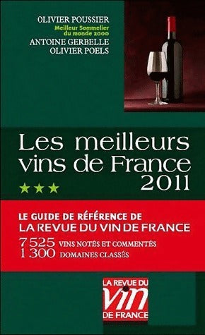 Livrenpoche : Les meilleurs vins de France 2011 - Olivier Poussier - Livre