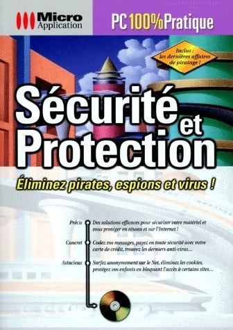 Livrenpoche : Securité et protection. Eliminez pirates, espions et virus ! - Wolfram Gieseke - Livre