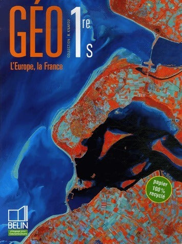 Livrenpoche : Géo 1ère S. L'Europe, la France - Stéphan Arias - Livre