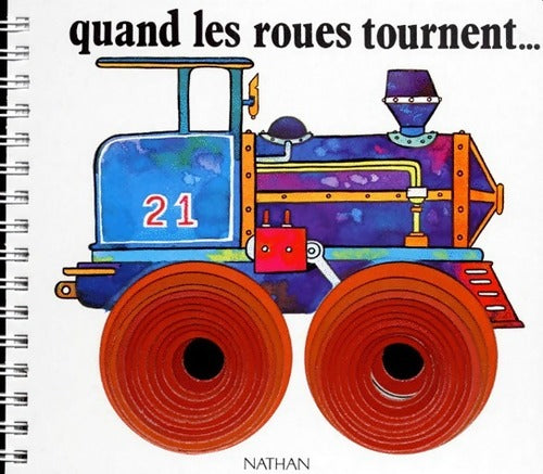 Livrenpoche : Quand les roues tournent - Micheline Bertrand - Livre