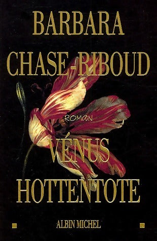 Livrenpoche : Vénus hottentote - Barbara Chase-Riboud - Livre