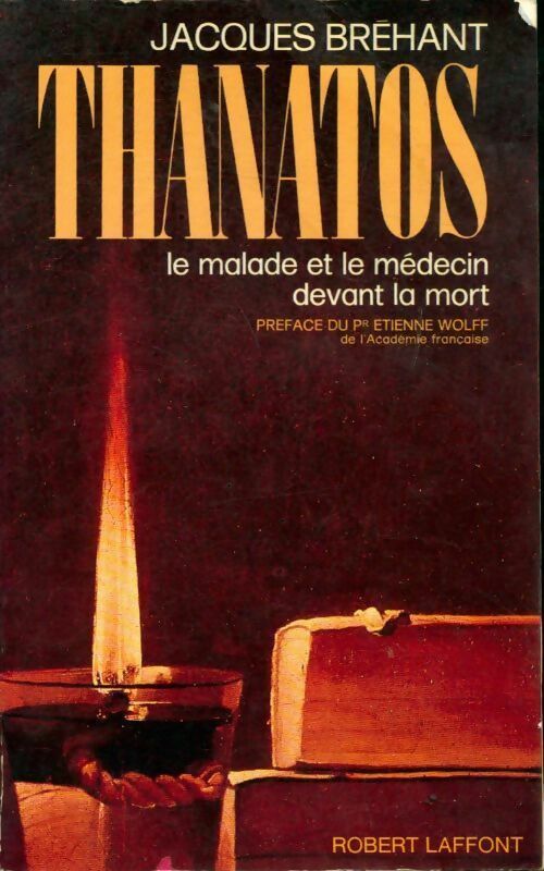 Livrenpoche : Thanatos - Jacques Bréhant - Livre