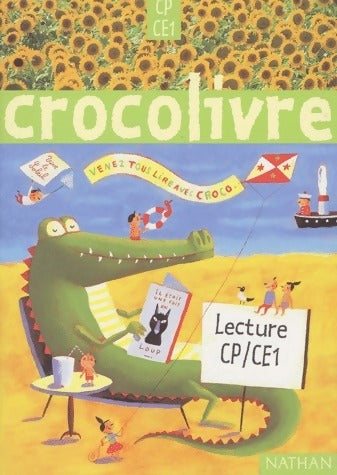 Crocolivre lecture CP/CE1 - Collectif - Livre