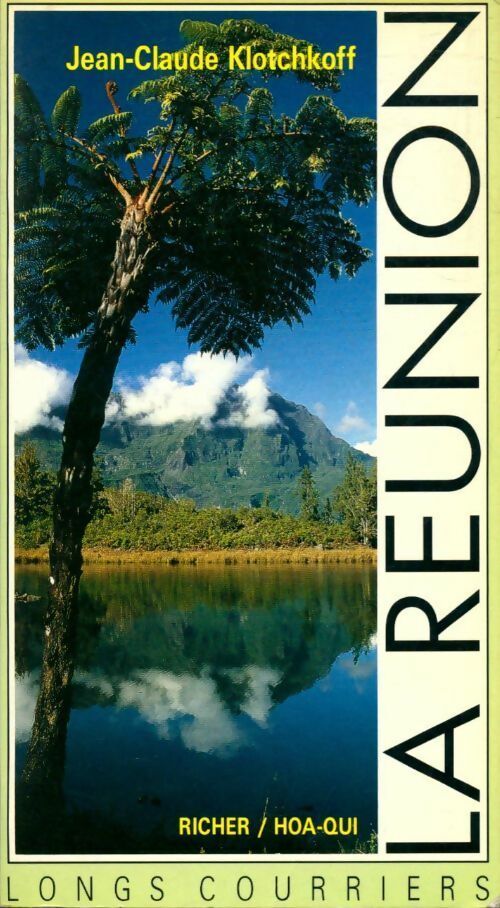 Livrenpoche : La réunion - Jean-Claude Klotchkoff - Livre
