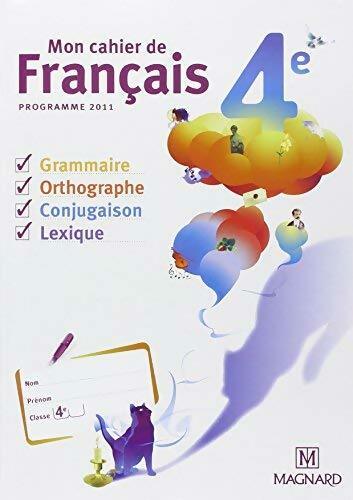 Livrenpoche : Mon cahier de français 4e : Cahier élève - Collectif - Livre