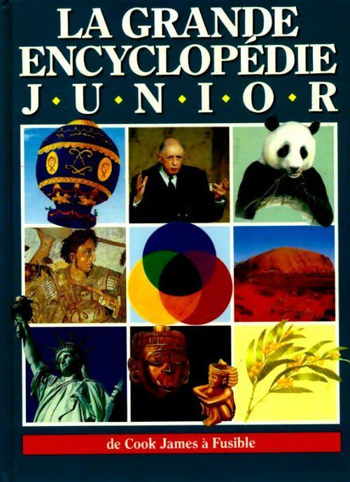 Livrenpoche : La grande encyclopédie junior Tome III : de Cook James à fusible - Collectif - Livre