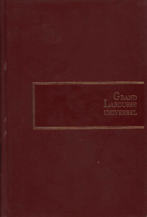 Grand Larousse universel Tome II : Asperger à Brayer - Collectif -  Larousse GF - Livre
