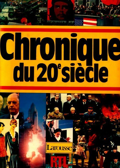 Livrenpoche : Chronique du 20e siècle - Collectif - Livre