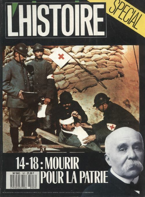 Livrenpoche : L'histoire n°107 : 14 -18 : mourir pour la patrie - Collectif - Livre