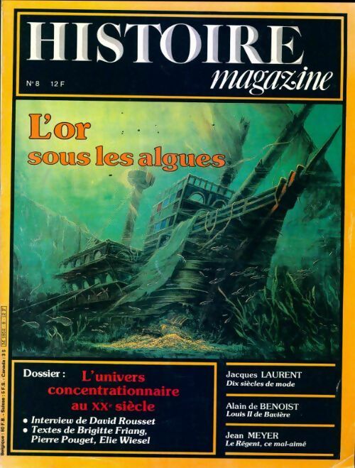 Histoire magazine n°8 : L'or sous les algues - Collectif -  Histoire magazine - Livre