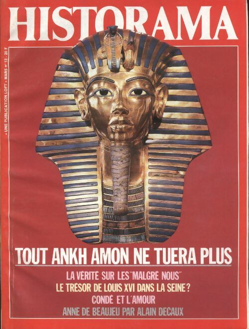 Historama n°13 : Tout Ankh Amon ne tuera plus - Collectif -  Historama - Livre