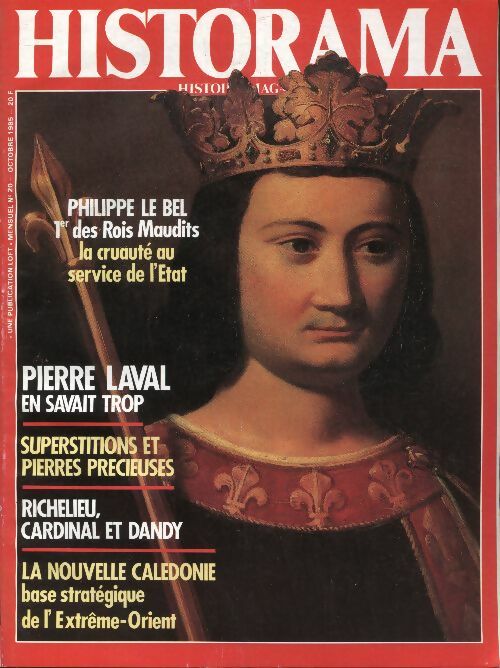 Livrenpoche : Historama n°20 : Philippe le Bel, 1er des Rois Maudits - Collectif - Livre