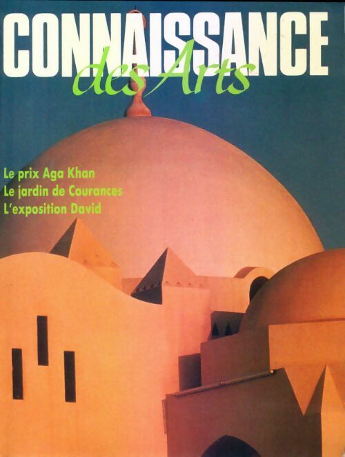 Livrenpoche : Connaissance des arts n°453 : Le prix Aga Khan / Le jardin de Courances / L'exposition David - Collectif - Livre