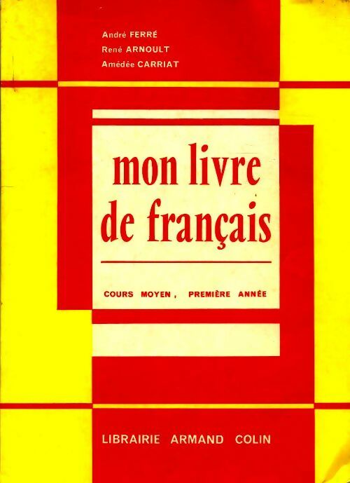 Livrenpoche : Mon livre de français. Cours moyen 1ère année - Collectif - Livre