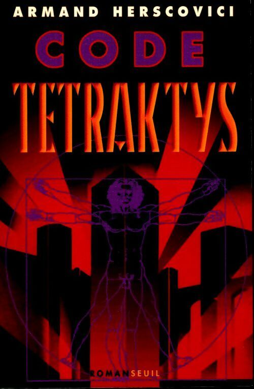 Livrenpoche : Code : Tetraktys - Armand Herscovici - Livre