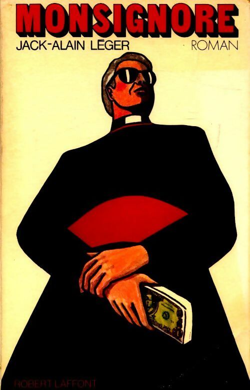 Livrenpoche : Monsignore - Jack Alain Léger - Livre