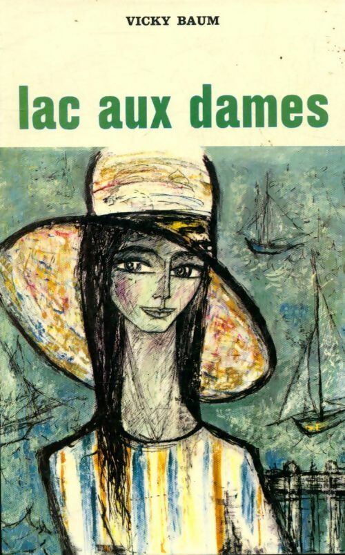 Livrenpoche : Lac aux dames - Vicki Baum - Livre