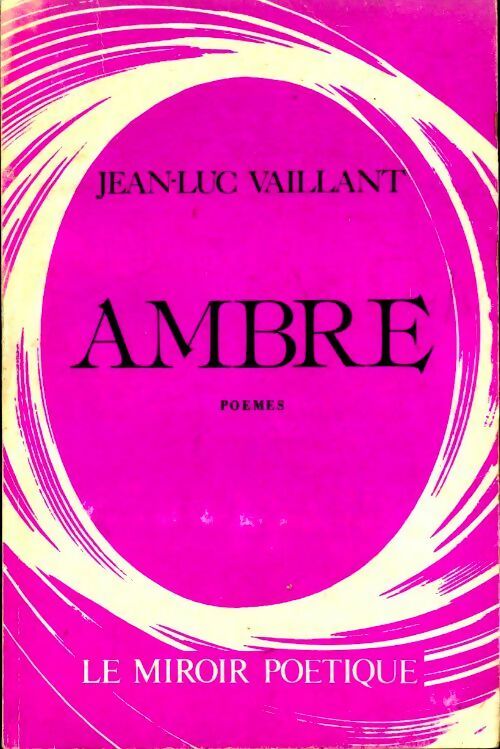 Livrenpoche : Ambre - Jean-Luc Vaillant - Livre