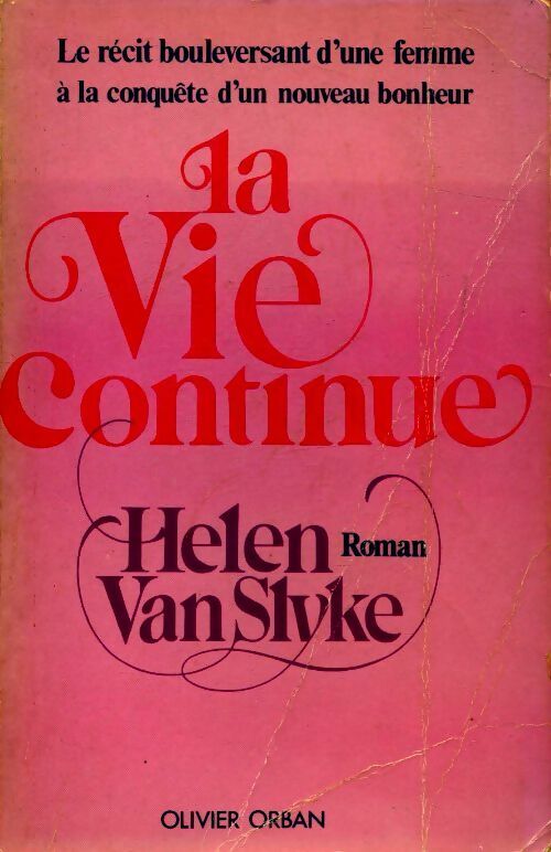 Livrenpoche : La vie continue - Helen Van Slyke - Livre