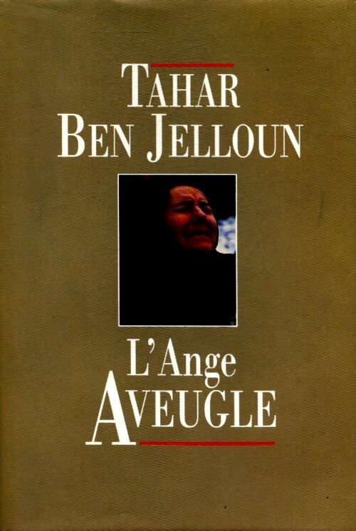 Livrenpoche : L'ange aveugle - Tahar Ben Jelloun - Livre