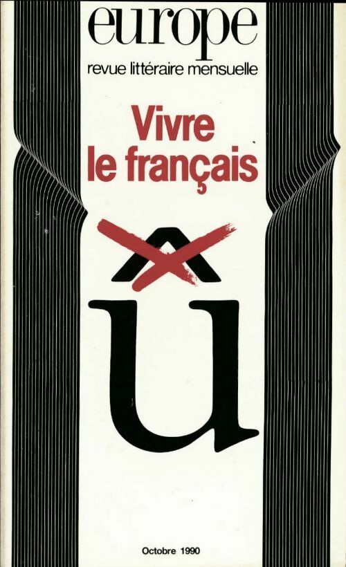 Livrenpoche : Europe n°738 : Vive le français - Collectif - Livre