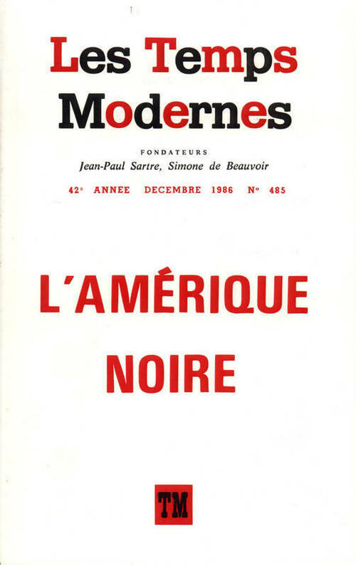 Livrenpoche : Les temps modernes n°485 : L'Amérique noire - Collectif - Livre