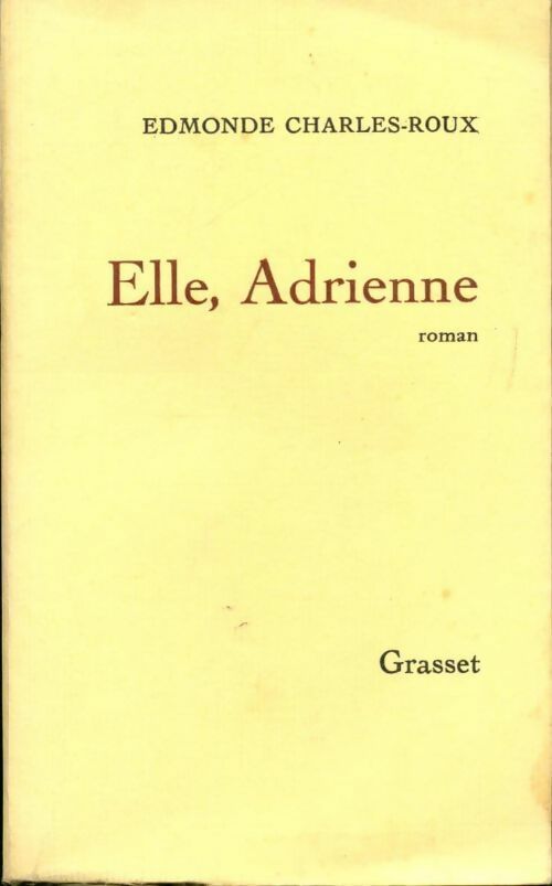 Livrenpoche : Elle, Adrienne - Edmonde Charles-Roux - Livre