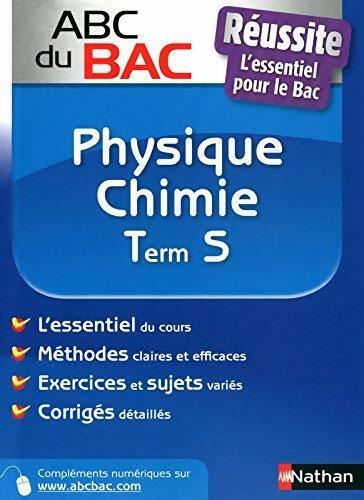 Livrenpoche : Physique-chime Terminal S - Collectif - Livre