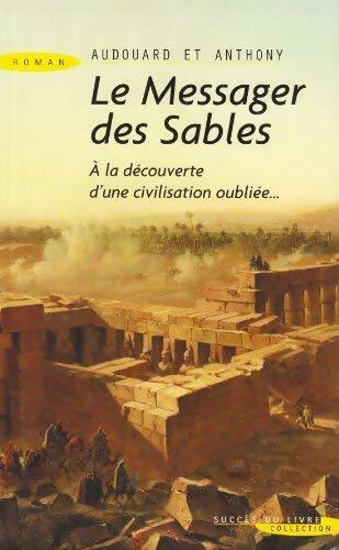 Livrenpoche : Le messager des sables - Léonard Anthony - Livre