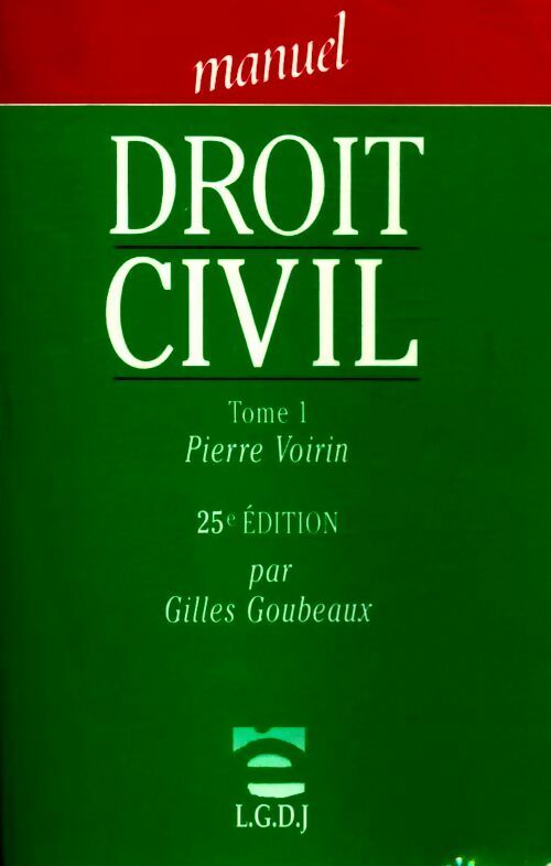 Livrenpoche : Droit civil Tome I - Pierre Voirin, Gilles Goubeaux - Livre