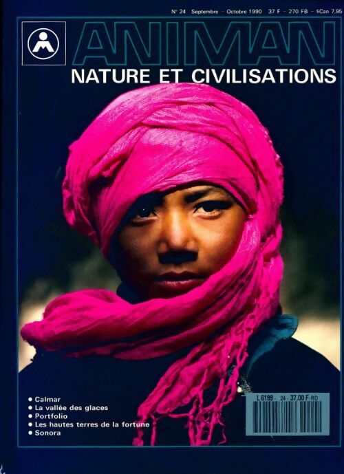 Livrenpoche : Animan n°24 : Calmar / La vallée des glaces / Les hautes terres de la fortune / Sonora - Collectif - Livre