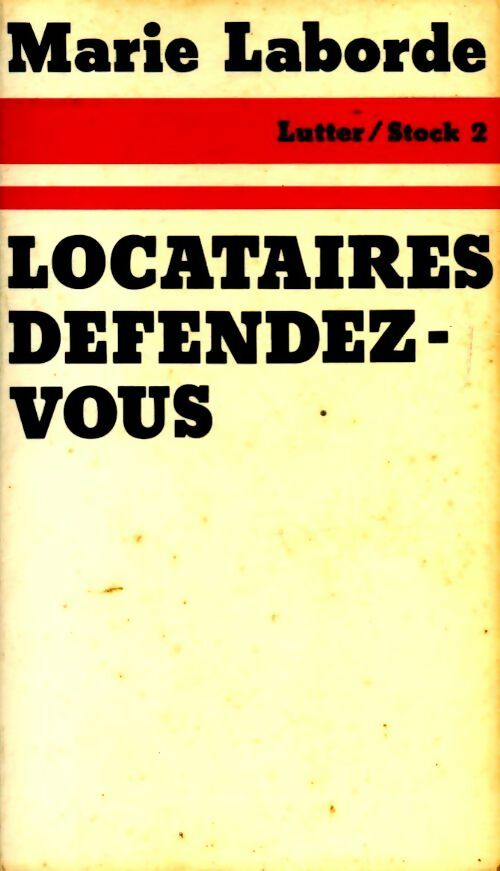Livrenpoche : Locataires, défendez-vous - Marie Laborde - Livre