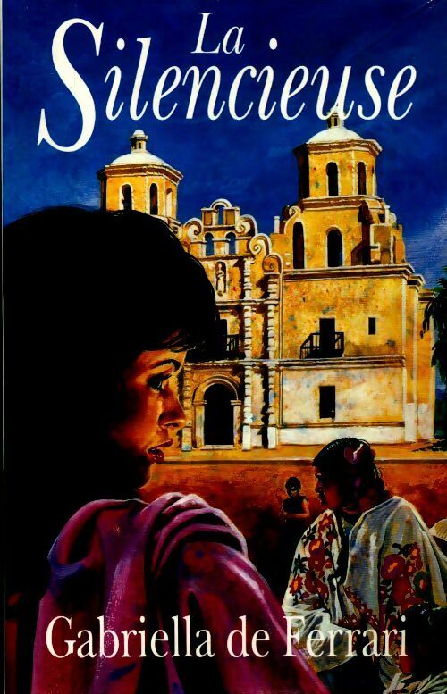 Livrenpoche : La silencieuse - Gabriella De Ferrari - Livre