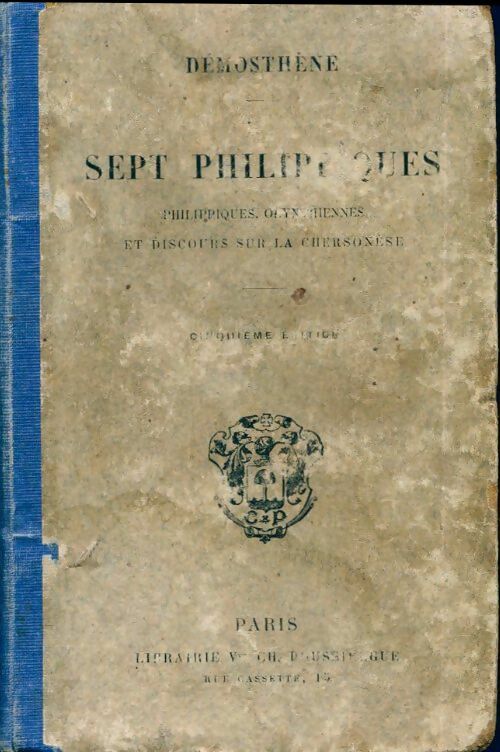Livrenpoche : Sept philippiques - Démosthène - Livre