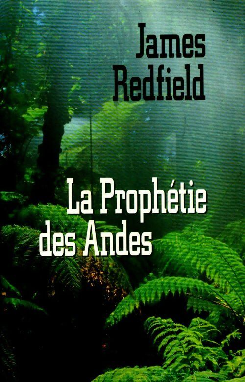 Livrenpoche : La prophétie des Andes - James Redfield - Livre