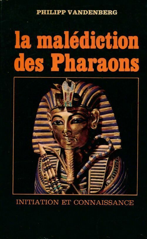 La malédiction des pharaons - Philipp Vandenberg -  Club pour vous - Livre