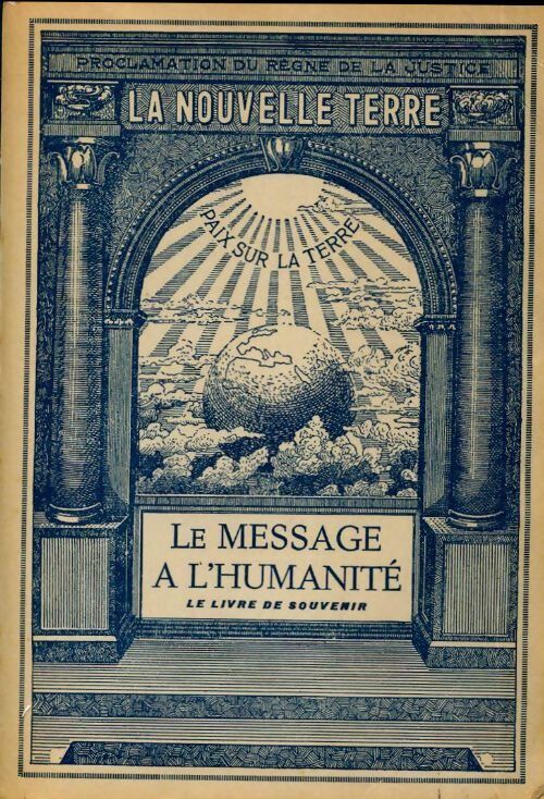 Livrenpoche : La nouvelle terre. Le message à l'humanité. Le livre de souvenir Tome II - Collectif - Livre