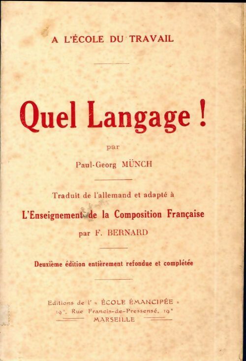Livrenpoche : Quel langage ! l'enseignement de la composition - Paul-Georg Münch - Livre