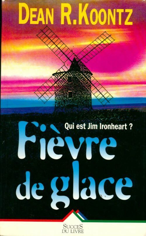 Livrenpoche : Fièvre de glace - Dean Ray Koontz - Livre