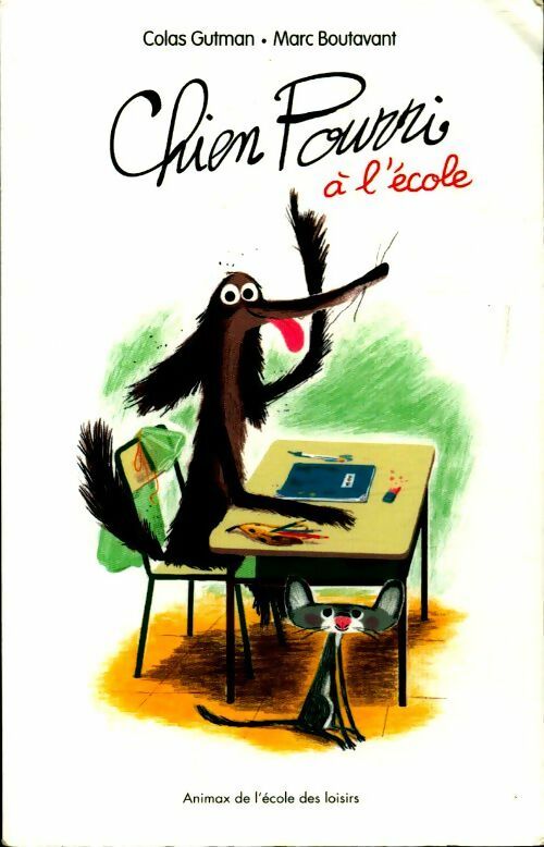 Livrenpoche : Chien pourri à l'école - Colas Gutman - Livre