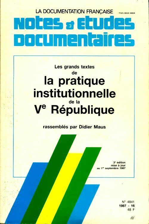 Livrenpoche : La pratique institutionnelle de la Ve République - Didier Maus - Livre