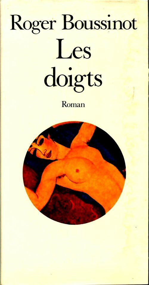 Livrenpoche : Les doigts - Roger Boussinot - Livre