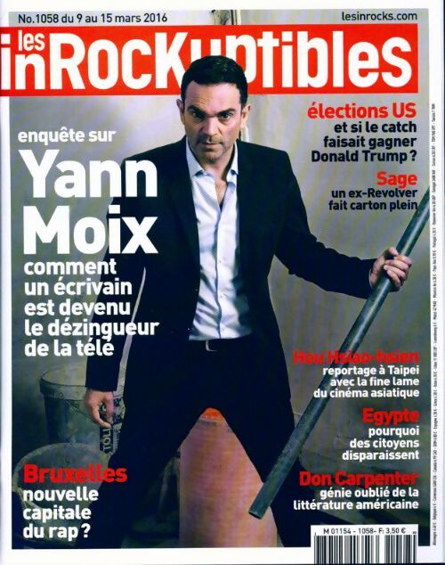 Livrenpoche : Les inRockuptibles n°1058 : Yann Moix - Collectif - Livre